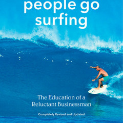 Let My People Go Surfing by Yvon Chouinard, read by Christopher Grove, Yvon Chouinard