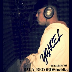 estas pa mi_By YANCEL Ft. Mr.Daga