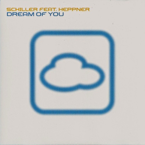 schiller-dream of you