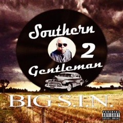 "Carolina Girl" by Big S.I.N. (feat Suga Bee)(Prod. by Joe Burn Em)