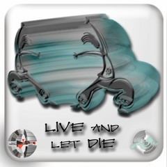 LiveAndLetDie _4filegate AVM