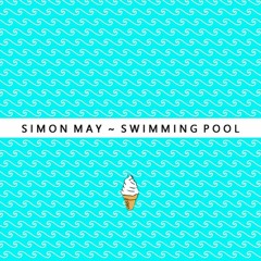 Simon May - Swimming Pool