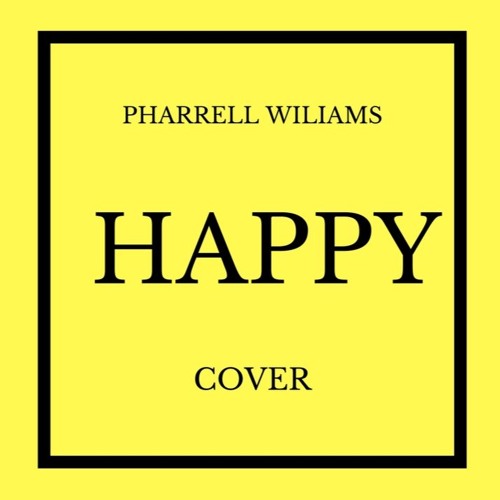 Stream Pharrell William - Happy [FREE DOWNLOAD] by J-SoL | Listen online  for free on SoundCloud