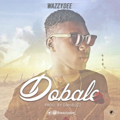 WazzyDee - Dobale