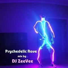 Psychedelic Rave (DJ ZeeVee Mix)