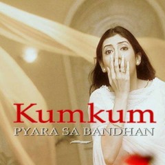Kumkum Pyaar sa Bandhan