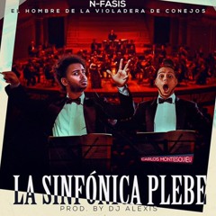 N-FASIS ( EL VIOLADOR DE CONEJOS ) - LA SINFONICA PLEBE