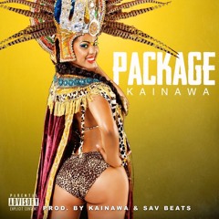 Kainawa - Package (Prod By  Kainawa)