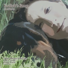 Kodiak's Song (For-Nicole)