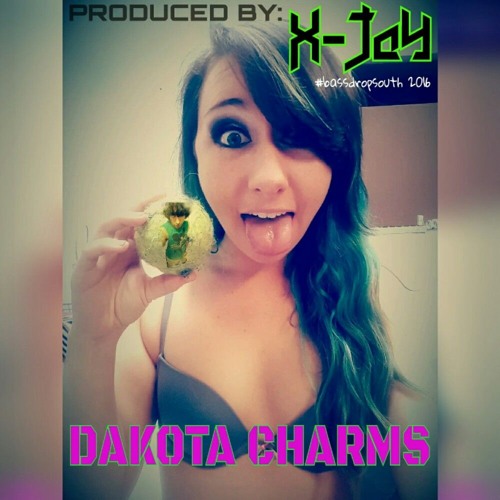 Stream DakotaCharms (Original) by X-JaY | Listen online for free on  SoundCloud