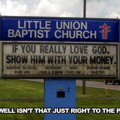 GOD NEEDS MONEY