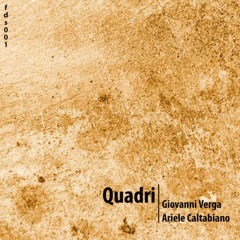 "QUADRI" Giovanni Verga, Ariele Caltabiano