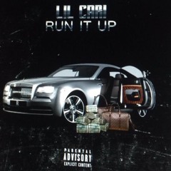 LIL CARI X RUN IT UP 2