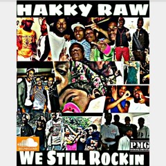HAKKY RAW x We Still Rockin.mp3