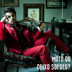 Mato ou deixo sofrer?