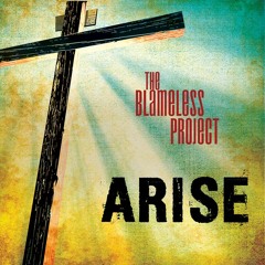 Arise