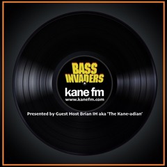 Bass Invaders Show With Guest Host 'The Kaneadian'