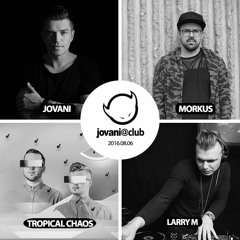 Jovani@club #434 (Jovani|Morkus|Tropical Chaos|Larry M)