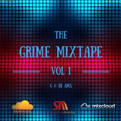 The Grime Mixtape Vol 1