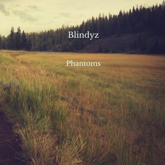 Blindyz - Phantoms