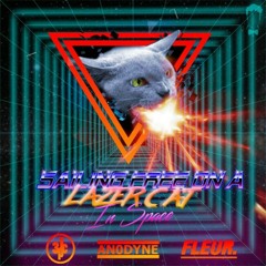 Xtro x Anodyne x FLEUR- Sailing Free On A LazerCat In Space