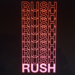 Rush