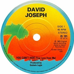 David Joseph - You Can't Hide Your Love (Dj ''S'' Remix)