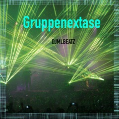 Djmlbeatz - Gruppenextase V1