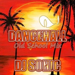 Dancehall Old School Mix