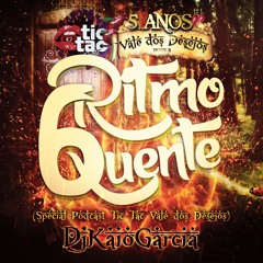 Ritmo Quente 6 (Special Podcast Tic Tac Vale dos Desejos)