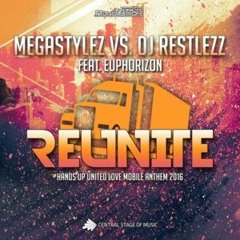 Megastylez vs. DJ Restlezz - Reunite (Cloud Seven & Jumpgeil Remix)
