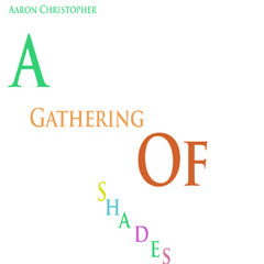 A Gathering of Shades