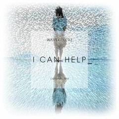 WaveKillerz - I Can Help