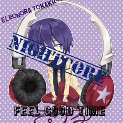Feel Good Time soraru
