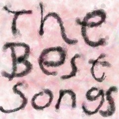 The best songs!