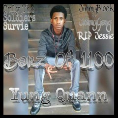 Yung Quann X Bars Of 1100 (Freestyle)