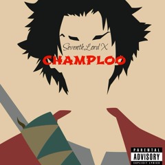 Champloo (Prod. by Audiodoctor)