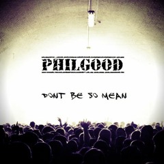 Don't Be So Mean (2011)