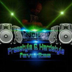 Freestyle & Hardstyle favorites