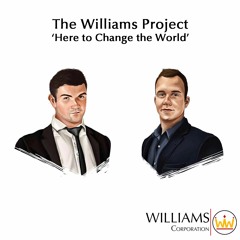The Williams Project - Episode 17 - Lets Discuss Property Investment