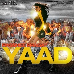 Teri Yaad Aave -  Rasshee Rraga & Aman Hayer (NEW SONG 2016)