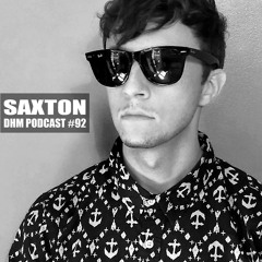 Saxton — DHM Podcast #92 (August 2016)