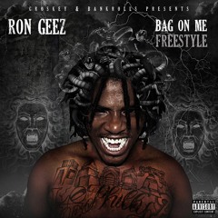 Bag On Me Freestyle
