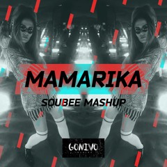 MamaRika - MamaRika (SouBEE Mashup)