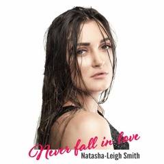 Never Fall In Love