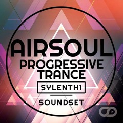 Airsoul Progressive Trance Sylenth1 Soundset
