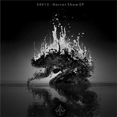 'Horror Show' by 34V13 [Λ Free]