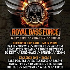 Da Player'z @Royal Bass Force (Cap'tain 27 - 03 - 2015)