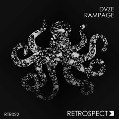 DVZE - Rampage (Available On Spotify)