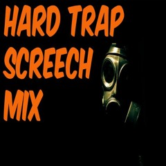 HAЯD TЯAP - ‡ S₵ЯǮǮCH MIX ‡ ﻿[﻿•2•﻿]﻿